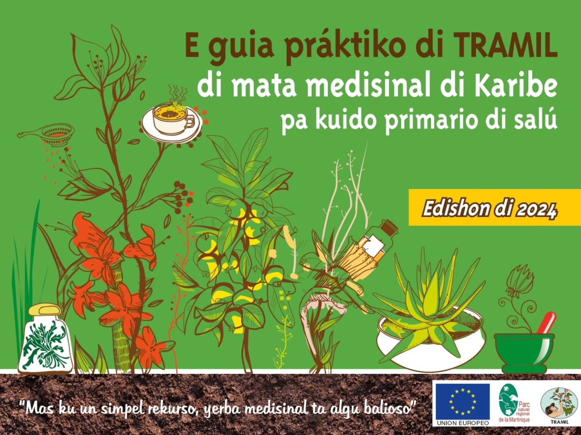 TRAMIL ta lansá guia nobo na papiamentu di mata medisinal di Karibe